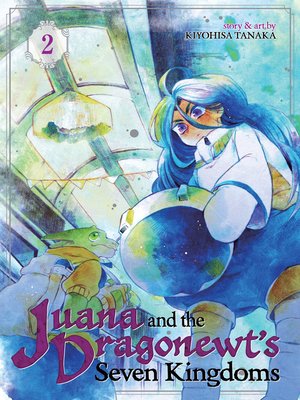 Juana and the Dragonewt's Seven Kingdoms, Volume 2 - ebook